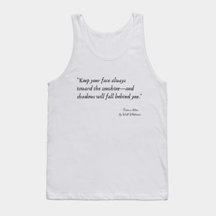 A Quote from a letter by Walt Whitman Tank Top